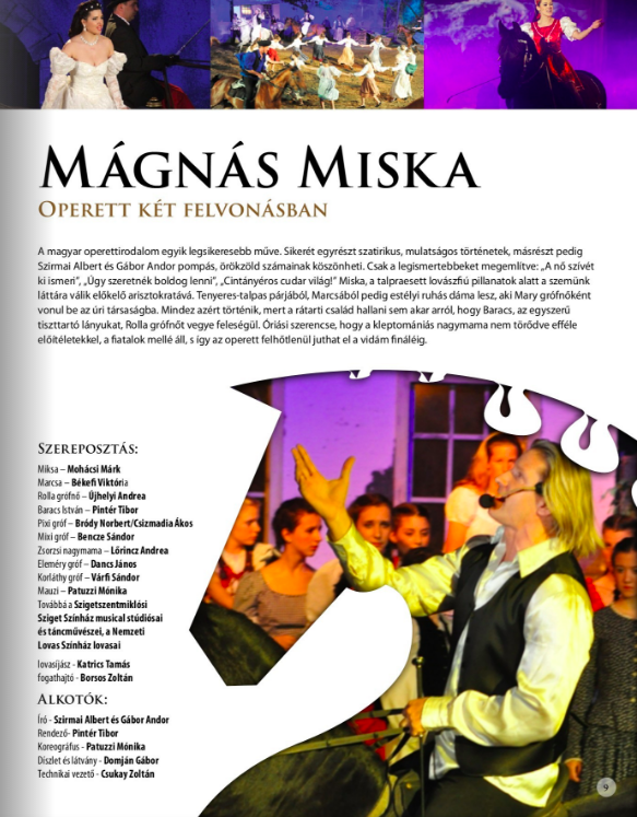 Mágnás Miska – Mórahalom/ lovas előadás