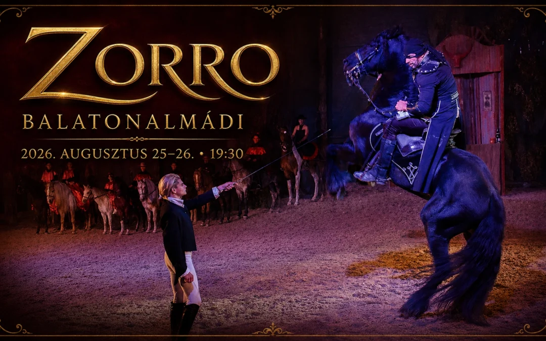 Zorro musical Balatonalmádi | Augusztus 25–26.