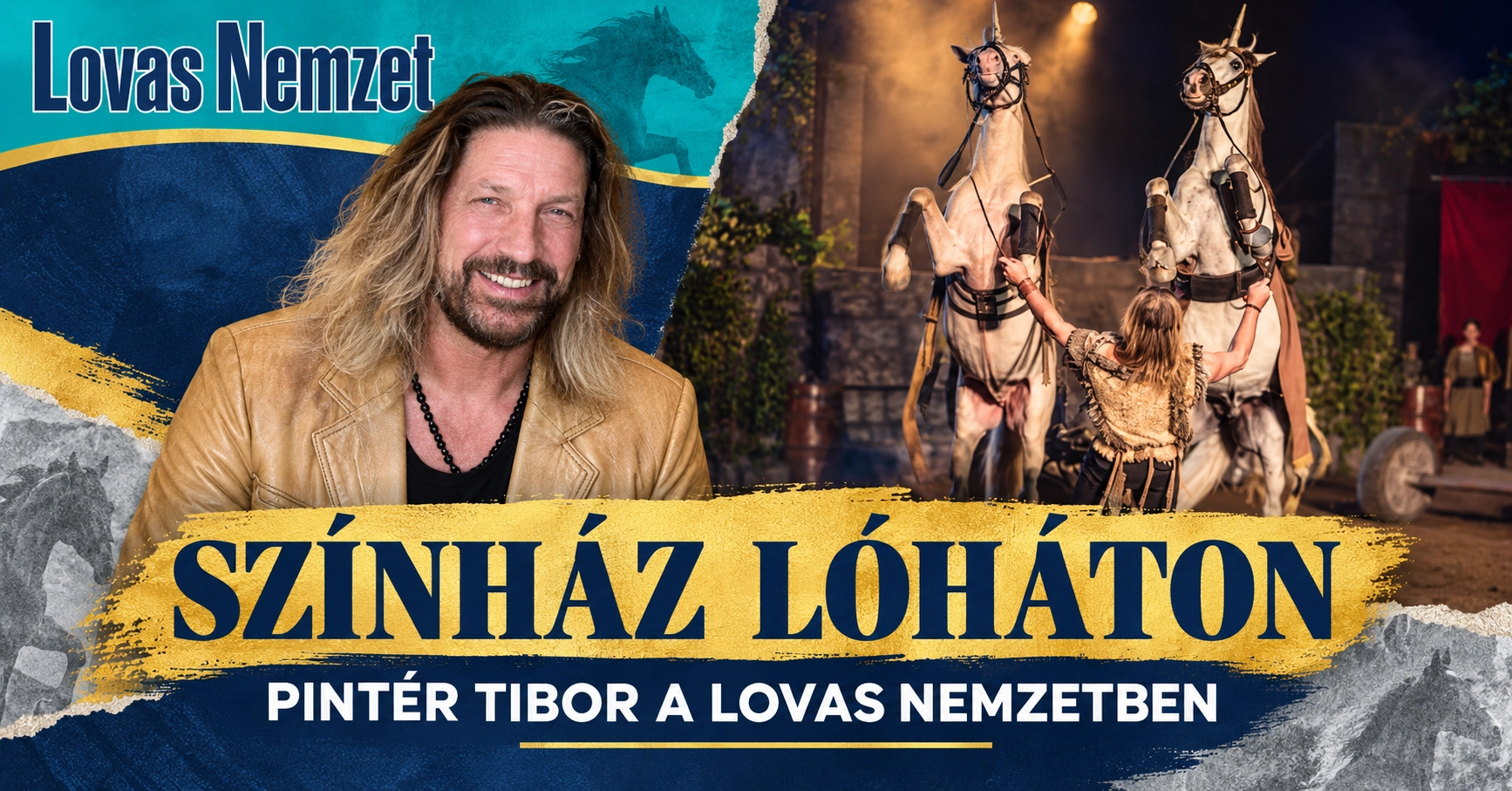 Pintér Tibor és a Nemzeti Lovas Színház – Lovas Nemzet interjú